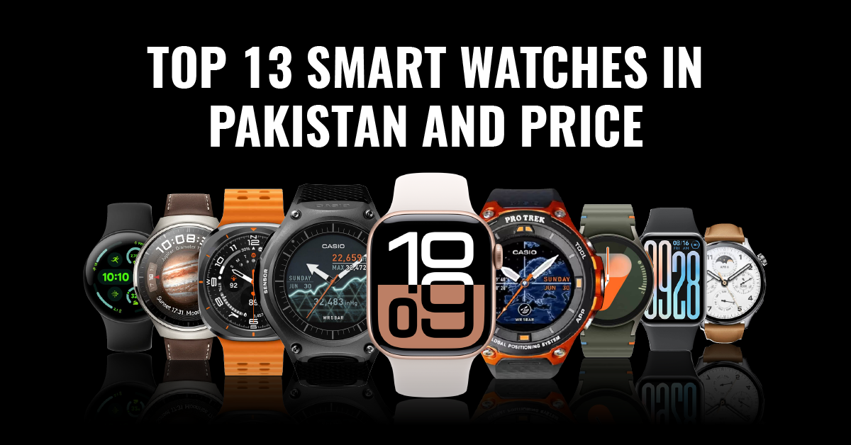 top smart watches in pakistan and price